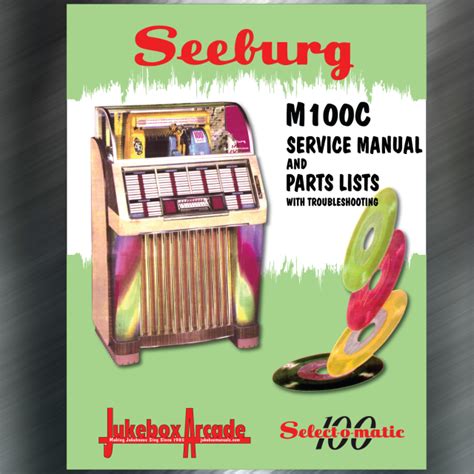 Seeburg SPS160 & ESPS160 Jukebox Installation And Operation Manual. . Seeburg m100c troubleshooting